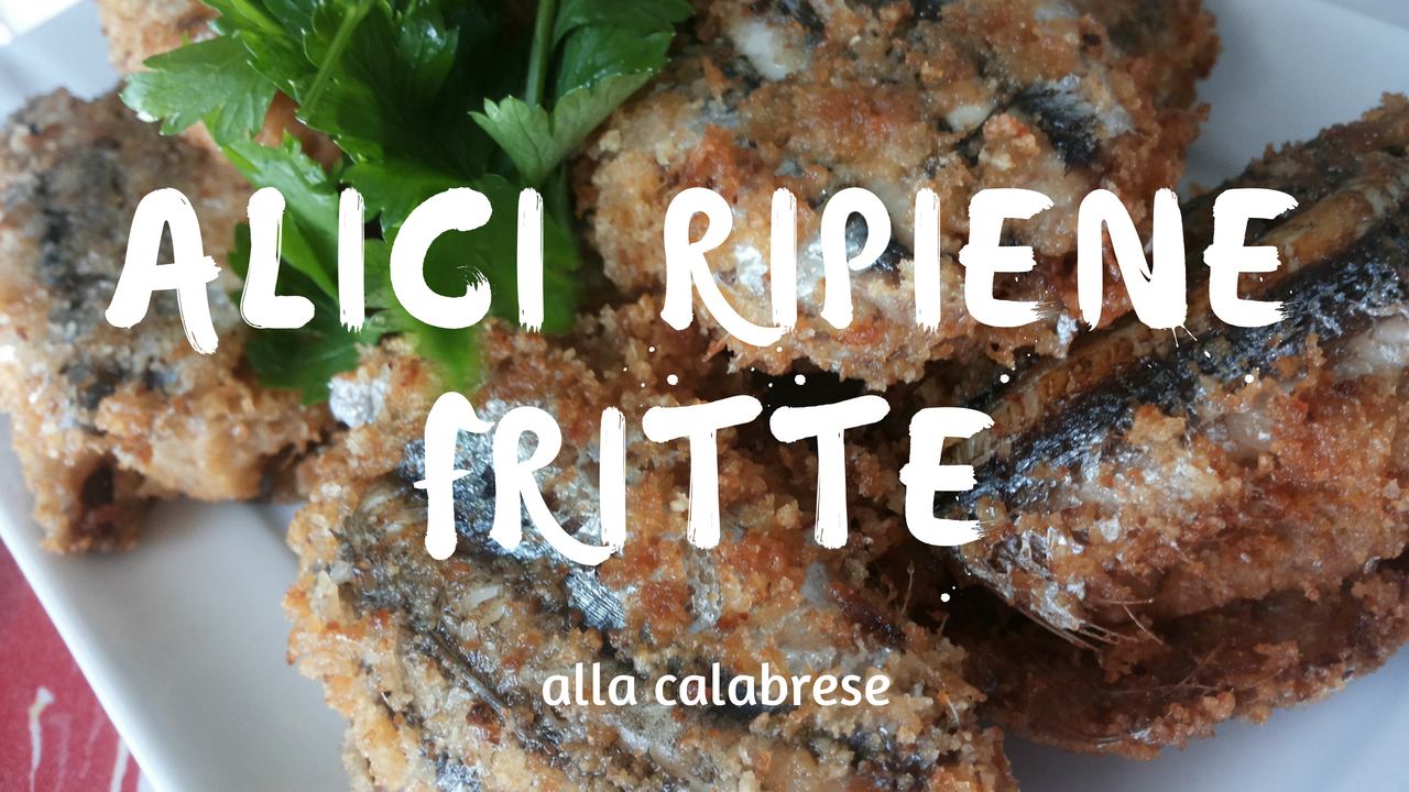 Alici ripiene fritte |Ricetta Calabrese |