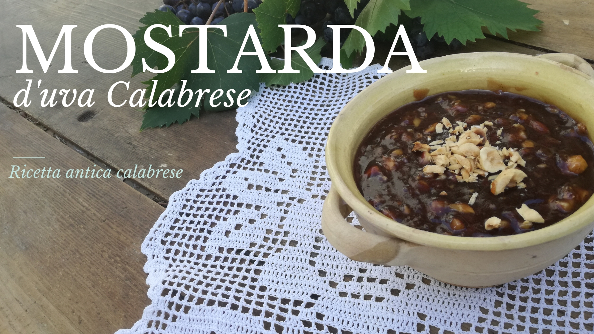 Mostarda d’uva |Ricetta Calabrese |