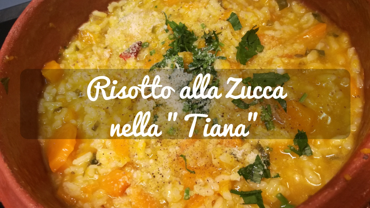 Risotto alla zucca nella “Tiana”: la pentola di coccio