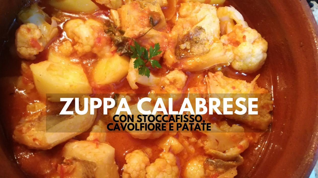 Zuppa Natalizia di Stoccafisso, patate e cavolfiore