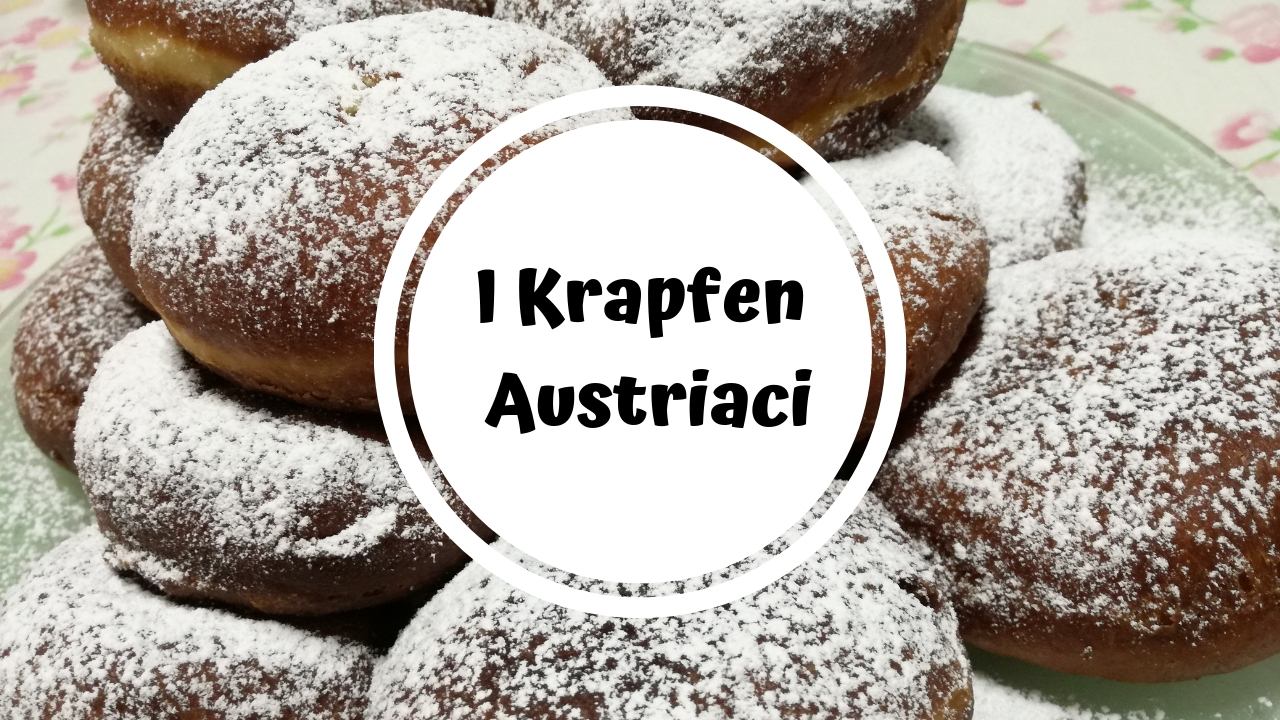 I Krapfen originali Austriaci