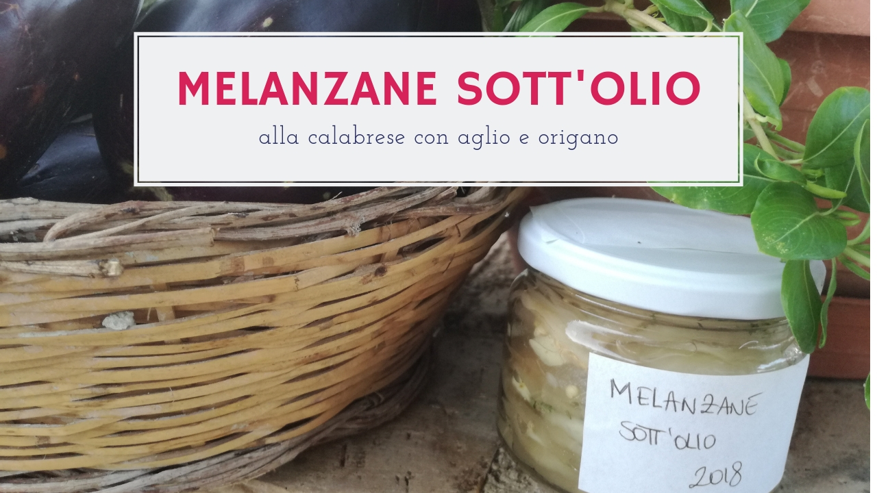 Melanzane sott’olio alla calabrese