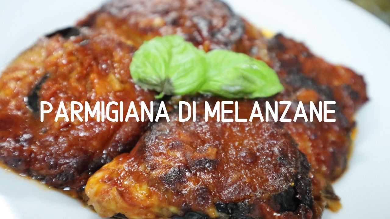 Parmigiana di melanzane