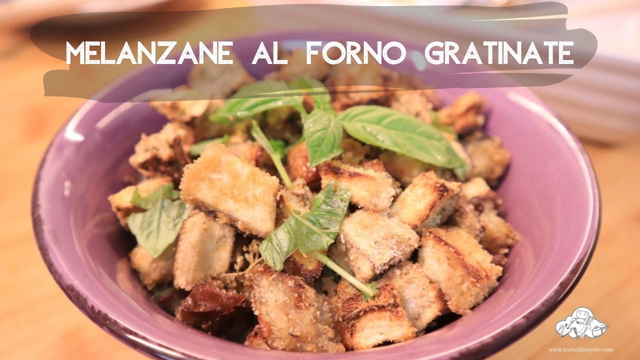 Melanzane gratinate al forno