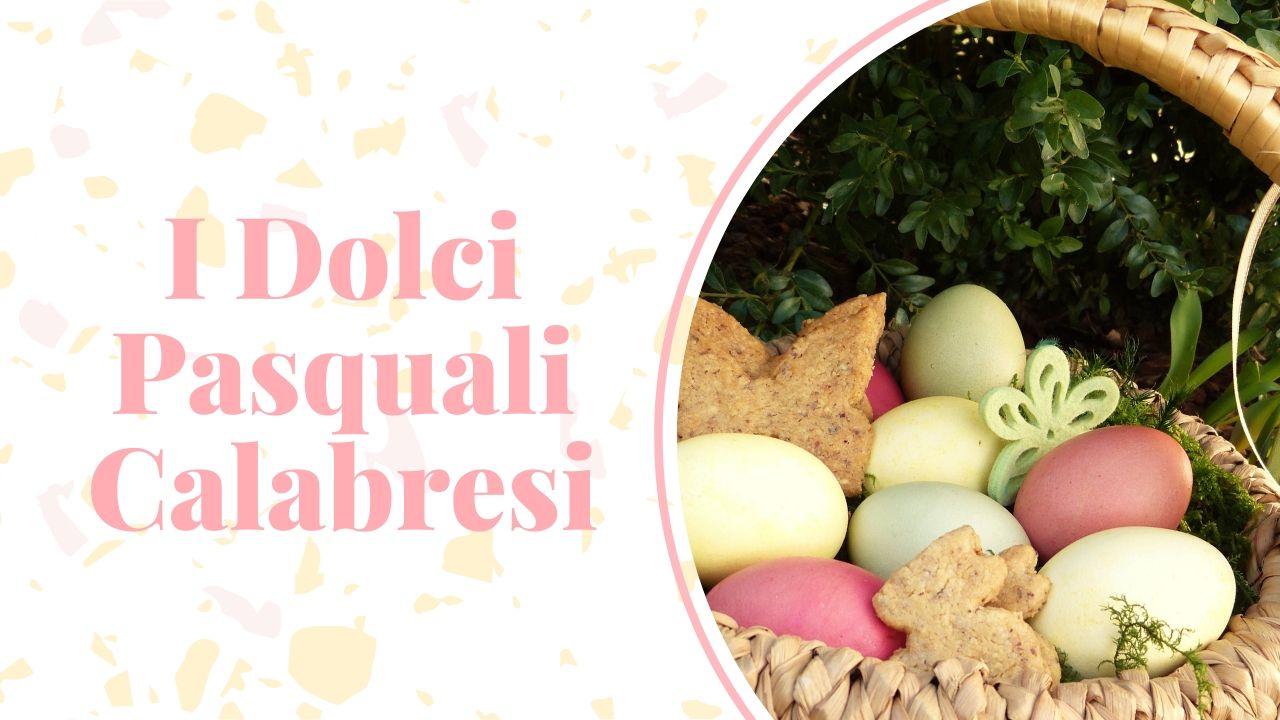 Dolci pasquali calabresi